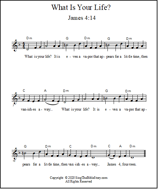 Bible song "What Is Your Life?", a lead sheet